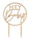 Hey Baby! wooden cake topper